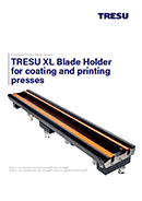 TRESU XL Blade Holder for coating and printing presses - FlexoConcept® TruPoint Orange®